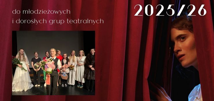 Ruszaj nabory do grup teatralnych