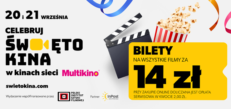 Święto Kina nadchodzi! - przez dwa dni bilety na seanse w Multikinie tylko za 14 zł!