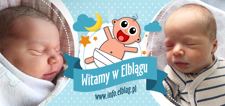 Witamy w Elblgu: Teodora, Aureli, Oliwi, Krystyn i Kajetana