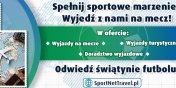Z Elblga na stadiony wiata - wyjazdy na mecze ze SportNetTravel.pl