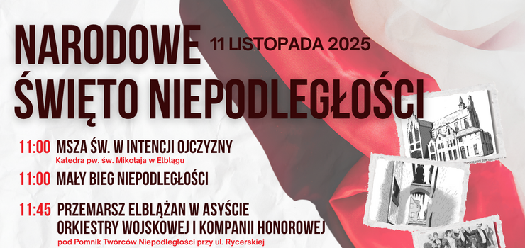11 listopada 2025 roku mieszkańcy Elbląga wspólnie uczczą 107. rocznicę odzyskania przez Polskę niepodległości.