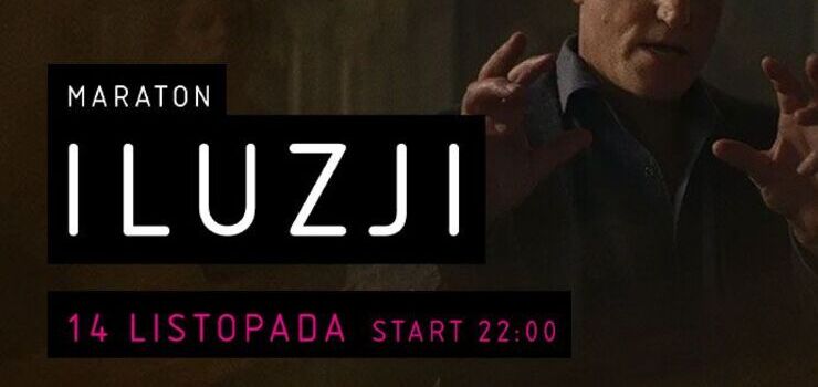 Maraton Iluzji w Multikinie – Trzy filmy. Jedna iluzja. Wróć do świata, gdzie wszystko jest możliwe.