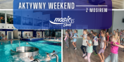 Aktywny weekend i sportowe wito z MOSiR-em