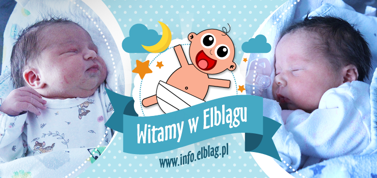 Witamy w Elblągu: Lilianę i Zofię