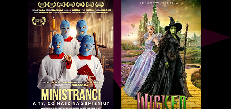„Wicked: Na dobre”, „Ministranci” i „Rocznica” premierowo w Multikinie