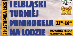 Minihokej opanowuje Helen. Elblg kibicuje najmodszym!