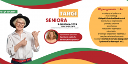 Targi Seniora – Teraz My! 5 grudnia w Centrum Spotka� Europejskich "�wiatowid" w Elbl�gu