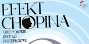 Efekt Chopina w Elblgu! - recital fortepianowy Piotra Pawlaka