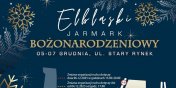 Elblski Jarmark Boonarodzeniowy - zmiany w organizacji ruchu