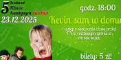 5. Festiwal Filmw Familijnych EKSTRA – Kevin sam w domu w Kinie wiatowid!