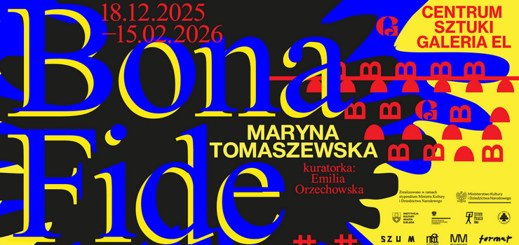 BONA FIDE. Wystawa prac Maryny Tomaszewskiej w Galerii EL