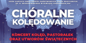 Zapraszamy na IV edycj�  koncertu Elbl�skie Ch�ralne Kol�dowanie 