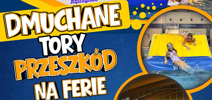 Ferie z dmuchanymi torami w CRW Dolinka