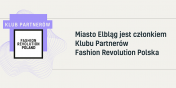 Elbl�g pierwsz� gmin� w Polsce w Klubie Partner�w Fashion Revolution