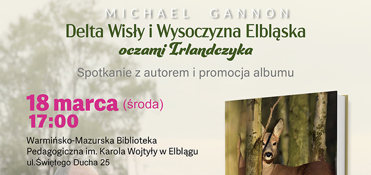 Irlandzkie oko na Wysoczyzn� i Mierzej� - spotkanie autorskie