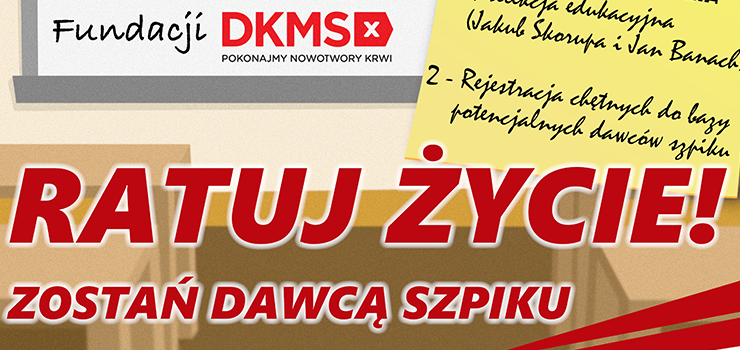 „Szpik Misja” – miejska akcja rejestracji potencjalnych dawc�w szpiku w elbl�skich szko�ach