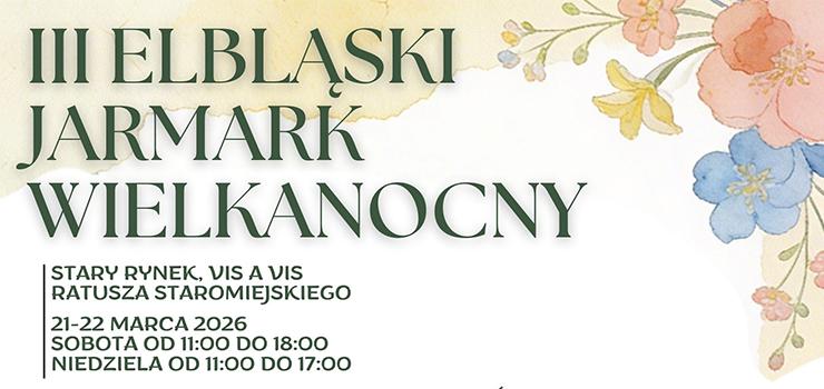 III Elbląski Jarmark Wielkanocny