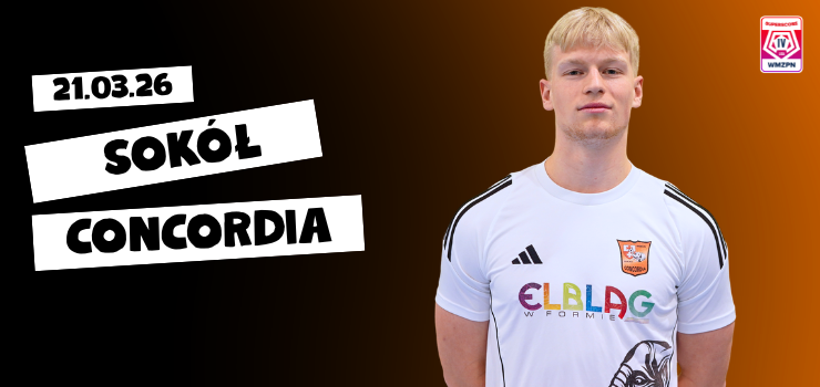  Concordia zagra w Ostr�dzie (transmisja)