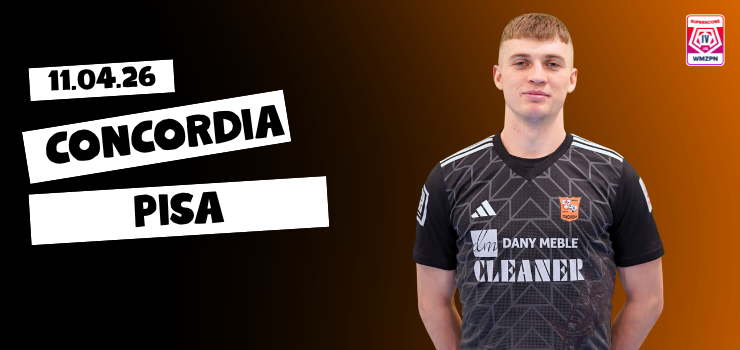 Concordia z Pisą na Skrzydlatej (transmisja)