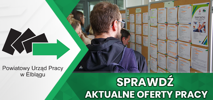 Kto znajdzie prace w Elbl�gu?