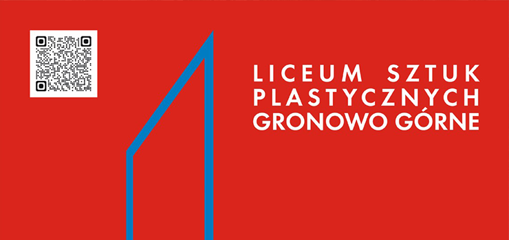 Liceum Sztuk Plastycznych w Gronowie G�rnym - szko�a, w kt�rej rozwija si� pasja do sztuki 