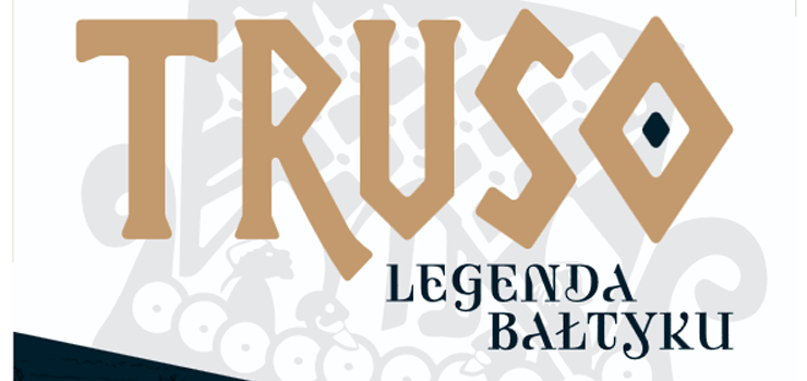 „Truso. Legenda Ba�tyku 2.0”. Per�a archeologii wraca do Muzeum