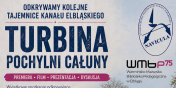 Odkrywamy kolejne tajemnice Kana�u Elbl�skiego