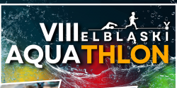Startuj� zapisy na VIII Elbl�ski Aquathlon!