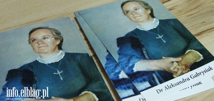Dla wielu Elbl��an jest symbolem bezinteresownej pomocy. Co dalej z beatyfikacj� „Doktor Oli”?
