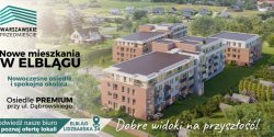 Warszawskie Przedmie�cie w Elbl�gu. Miasto i spok�j w jednym miejscu