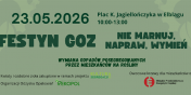 „FESTYN GOZ nie marnuj, napraw, wymie�” juz w sobot�