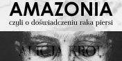 Zapraszamy na wernisa� wystawy indywidualnej „AMAZONIA” 