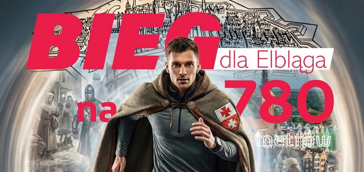 Trwają zapisy na „Bieg 780 dla Elbląga”
