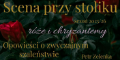 Fina� sezonu ze „Scen� przy stoliku”