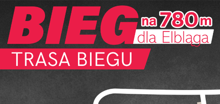 Bieg 780 dla Elbl�ga - Utrudnienia w ruchu