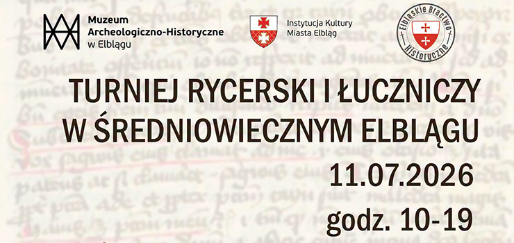 Turniej Rycerski i �uczniczy ju� jutro