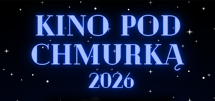 Letnie Kino pod Chmurk�