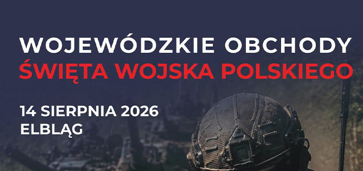 Elbl�g: �wi�to Wojska Polskiego w pi�tek. Zobacz program uroczysto�ci