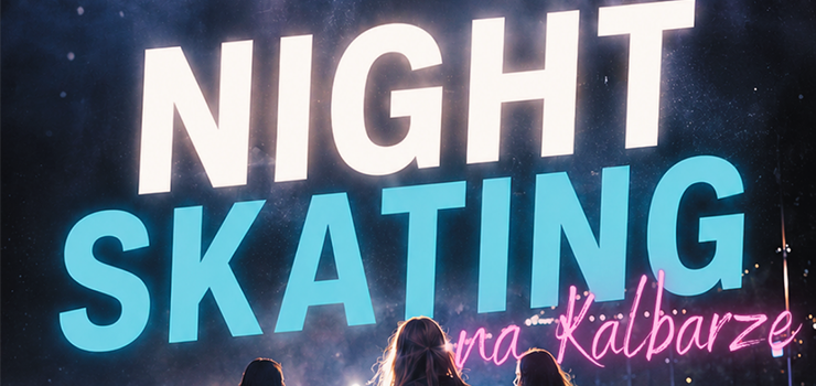 Night Skating na Kalbarze po raz drugi