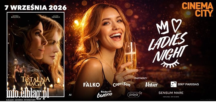 ,,Totalna magia 2” przedpremierowo na Ladies Night w Cinema City