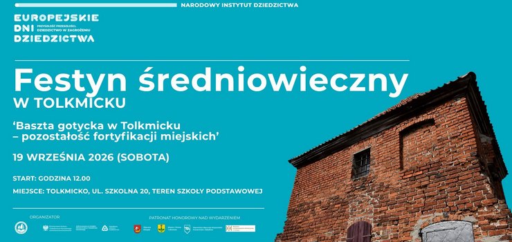 Festyn �redniowieczny w Tolkmicku – Europejskie Dni Dziedzictwa