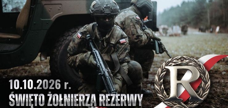 Dzi� �wi�to �o�nierzy Rezerwy. Wyraz szacunku dla tych, kt�rzy s� gotowi s�u�y� Ojczy�nie