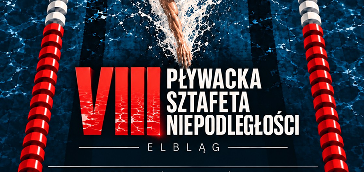 Wystartuj w VIII Pływackiej Sztafecie Niepodległości