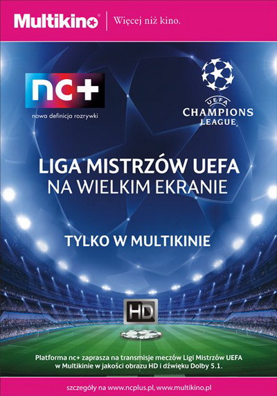 Ćwierćfinały Ligi Mistrzów UEFA na wielkim ekranie tylko w Multikinie! - wygraj bilety