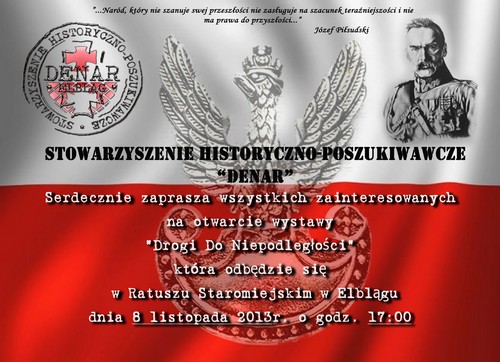 Wystawa "Drogi do niepodlegoci" Stowarzyszenia "DENAR"