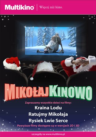 Filmowe Mikoajki w kinach sieci Multikino