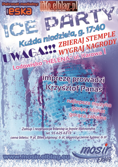 Ice Party, czyli cotygodniowe szalestwo na lodowisku