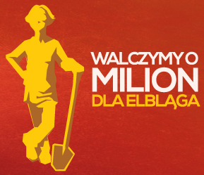 Walczymy o milion dla Elblga