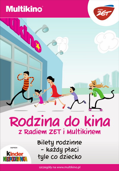 „Rodzina do kina” z Radiem Zet i Multikinem rwnie w 2014 roku