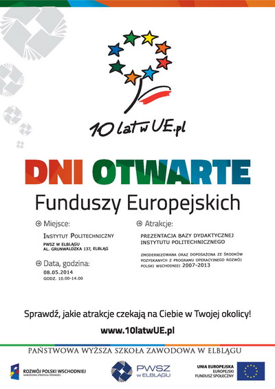 8 maja 2014 – Dzie Otwarty Beneficjentw Funduszy Europejskich w PWSZ w Elblgu